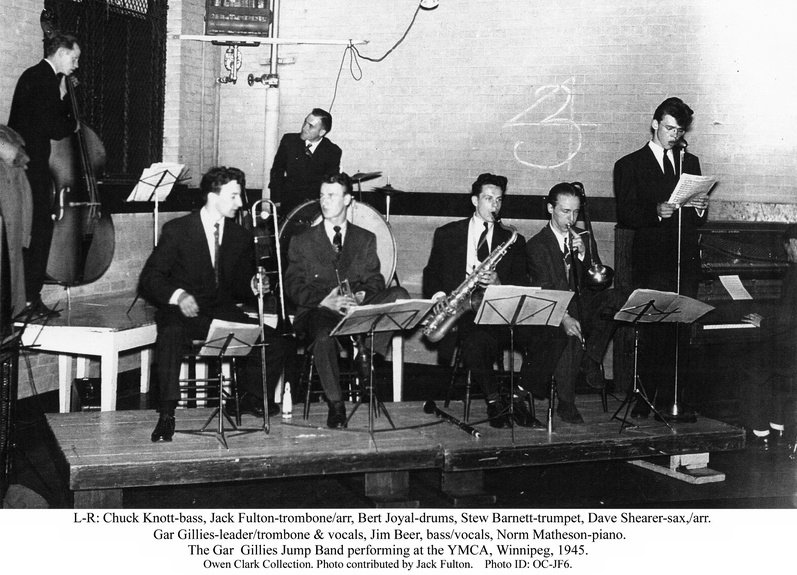The Gar Gillies Band
                              at the YMCA, Winnipeg 1946