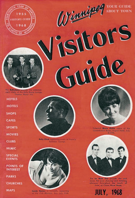 City of Winnipeg Visitor's Guide
July 1968 City of Winnipeg Visitor's
Guide July 1968